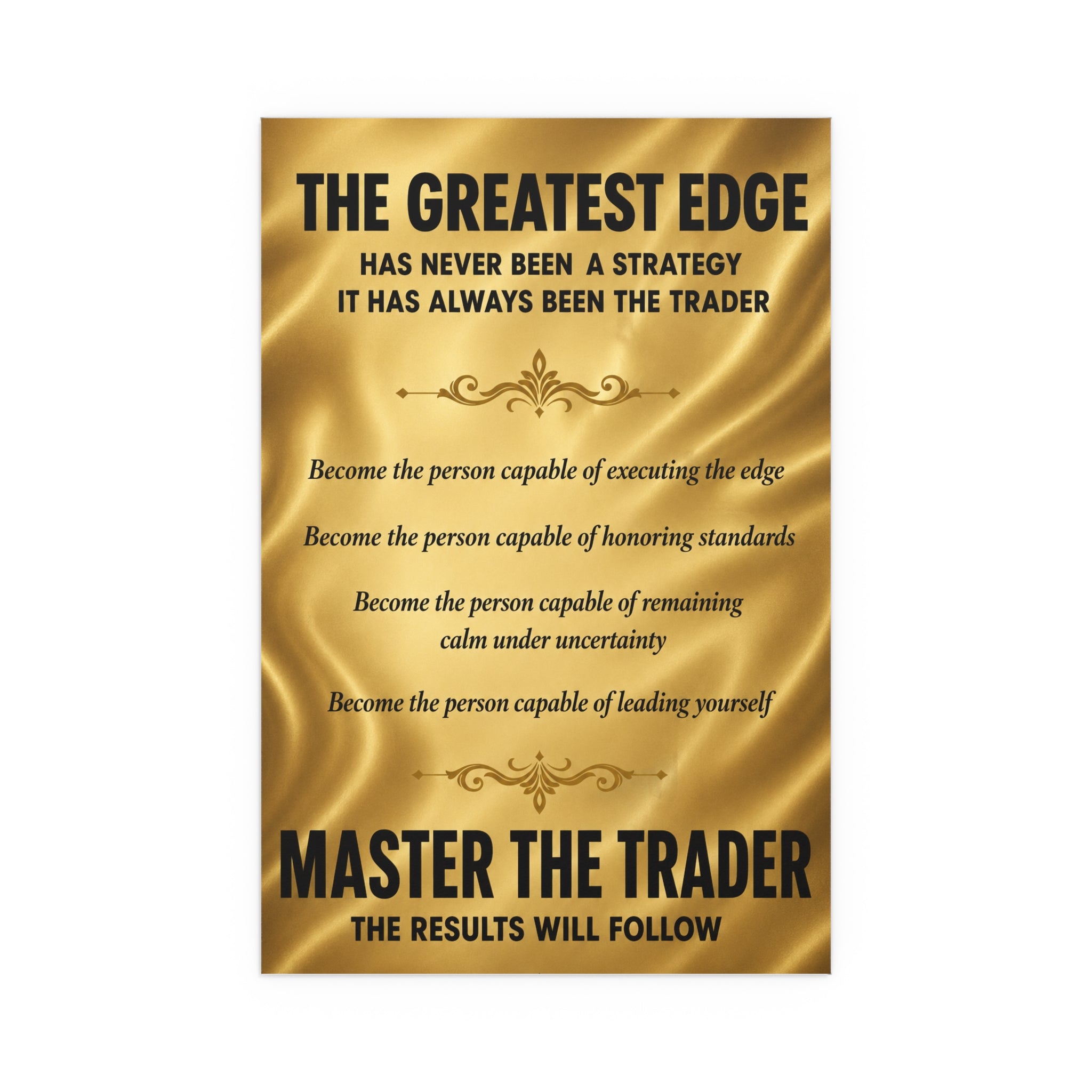 Master the Trader Silk Poster