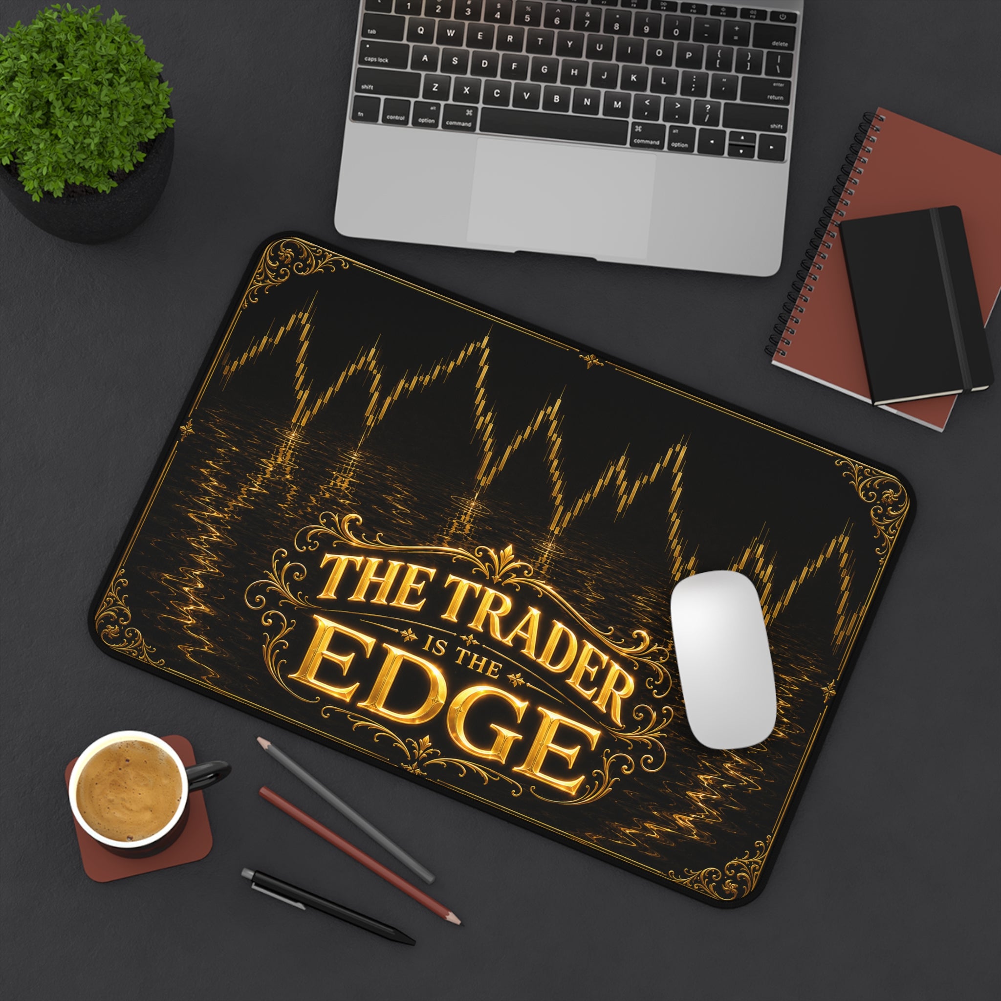 Desk Mat - Trader is the Edge